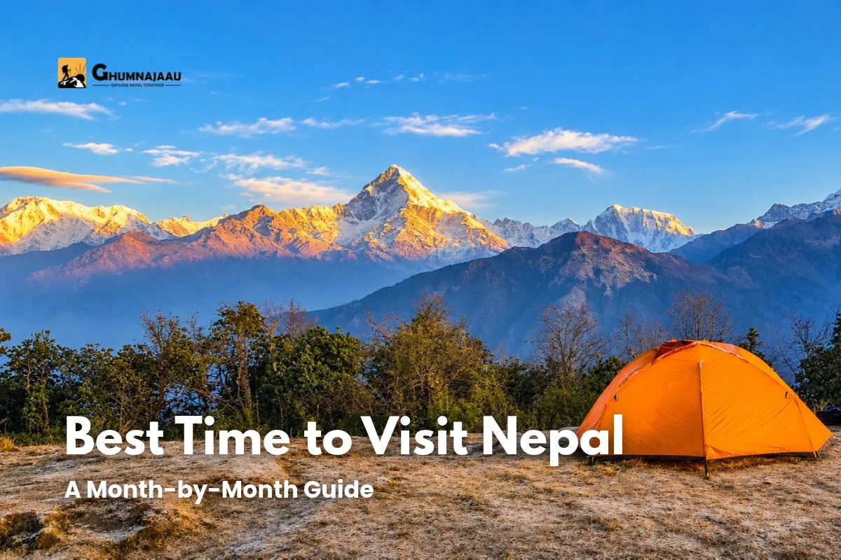 Best Time to Visit Nepal: A Month-by-Month Guide